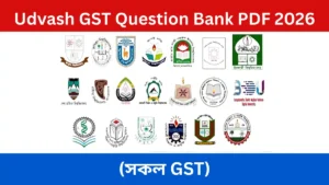 Udvash GST Question Bank PDF 2026 (সকল GST)